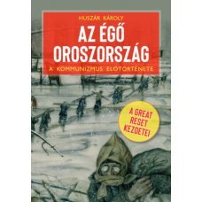 Az égő Oroszország - A Great Reset kezdetei     21.95 + 1.95 Royal Mail